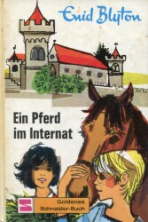 Cover von Ein Pferd im Internat