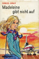 Cover von Madeleine gibt nicht auf