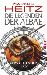 Cover von Die Legenden der Albae: Vernichtender Hass