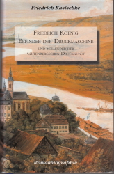 Cover von Friedrich Koenig - Erfinder der Druckmaschine