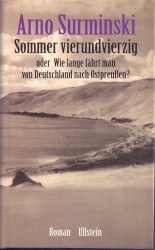 Cover von Sommer vierundvierzig oder Wie lange fährt man von Deutschland nach Ostpreußen