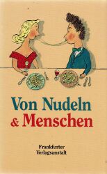Cover von Von Nudeln & Menschen