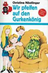 Cover von Wir pfeifen auf den Gurkenkönig