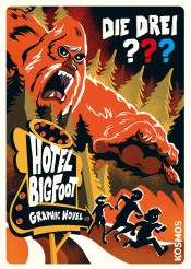 Cover von Die drei ??? Hotel Bigfoot