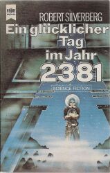 Cover von Ein glücklicher Tag im Jahr 2381