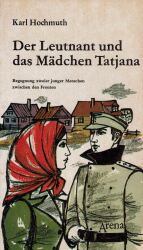 Cover von Der Leutnant und das Mädchen Tatjana