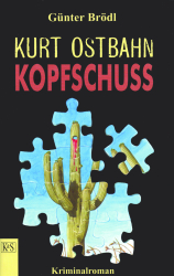Cover von Kurt Ostbahn - Kopfschuß
