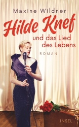 Cover von Hilde Knef und das Lied des Lebens