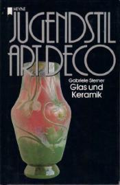 Cover von Jugendstil / Art deco II. Glas und Keramik.