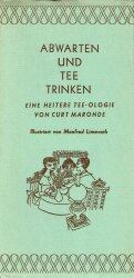 Cover von Abwarten und Tee trinken