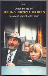 Buch-Sammler.de - Cover von Liebling, Prenzlauer Berg - Ein Anwalt kommt selten allein