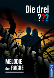 Cover von Die drei ??? Melodie der Rache