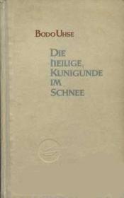 Cover von Die heilige Kunigunde im Schnee