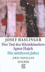 Cover von Der Tod des Kleinhäuslers Ignaz Hajek / Die mittleren Jahre