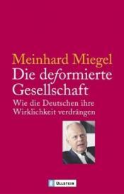 Cover von Die deformierte Gesellschaft