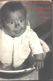 Cover von Wie ein Mensch geboren ward