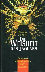 Cover von Die Weisheit des Jaguars Cover von Die Weisheit des Jaguars