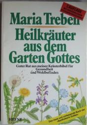 Cover von Heilkräuter aus dem Garten Gottes. Guter Rat aus meiner Kräuterbibel für Gesundheit und Wohlbefinden