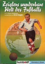 Cover von Zeiglers wunderbare Welt des Fußballs