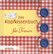 Cover von Das Kopfkissenbuch für Frauen