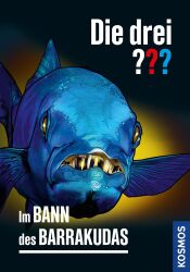 Cover von Die drei ??? Im Bann des Barrakudas