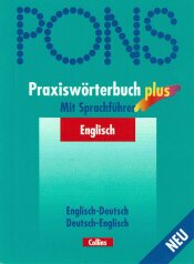 Cover von PONS Praxiswörterbuch Plus Englisch Cover von PONS Praxiswörterbuch Plus Englisch