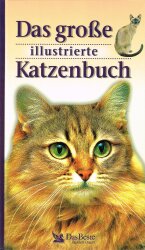Cover von Das große illustrierte Katzenbuch Cover von Das große illustrierte Katzenbuch