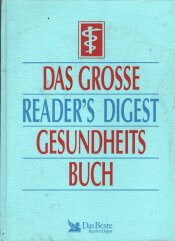 Cover von Das grosse Reader's Digest Gesundheitsbuch Cover von Das grosse Reader's Digest Gesundheitsbuch