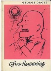 Cover von George Grosz Ohne Hemmung