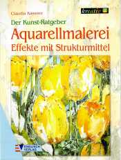 Buch-Sammler.de - Cover von Aquarellmalerei - Effekte mit Strukturmittel