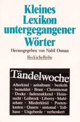 Buch-Sammler.de - Cover von Kleines Lexikon untergegangener Wörter. Wortuntergang seit dem Ende des 18. Jahrhunderts