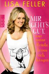 Cover von Mir geht's gut, nur meine Brüste lassen sich hängen