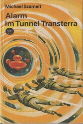 Cover von Alarm im Tunnel Transterra