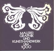 Cover von Malerei Graphik und Kunsthandwerk um 1900