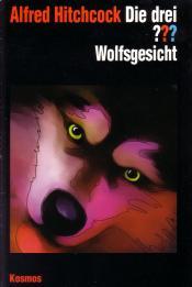 Cover von Die drei ??? Wolfsgesicht