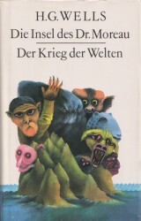 Buch-Sammler.de - Cover von Die Insel des Dr. Moreau/Der Krieg der Welten