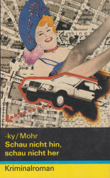 Cover von Schau nicht hin, schau nicht her