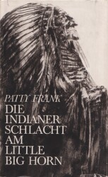 Cover von Die Indianerschlacht am Little Big Horn