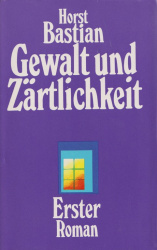 Cover von Gewalt und Zärtlichkeit