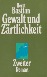 Cover von Gewalt und Zärtlichkeit