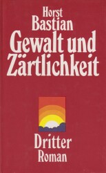 Cover von Gewalt und Zärtlichkeit