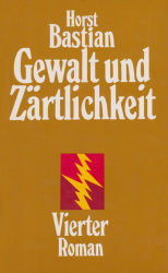Cover von Gewalt und Zärtlichkeit