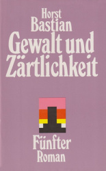 Cover von Gewalt und Zärtlichkeit
