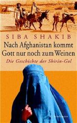 Cover von Nach Afghanistan kommt Gott nur noch zum Weinen