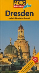 Cover von Dresden und die Sächsische Schweiz
