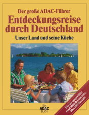 Cover von Der große ADAC-Führer - Entdeckungsreise durch Deutschland - Unser Land und seine Küche