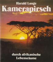 Cover von Kamerapirsch durch afrikanische Lebensräume