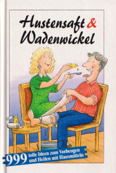 Cover von Hustensaft &amp; Wadenwickel
