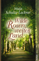 Cover von Wilde Rosen, weites Land