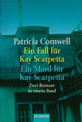 Cover von Ein Fall für Kay Scarpetta / Ein Mord für Kay Scarpetta